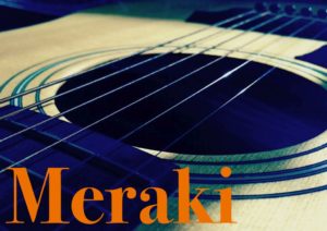 Meraki guitar